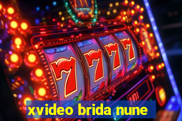 xvideo brida nune